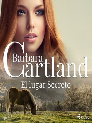 cover image of El lugar Secreto (La Colección Eterna de Barbara Cartland 49)